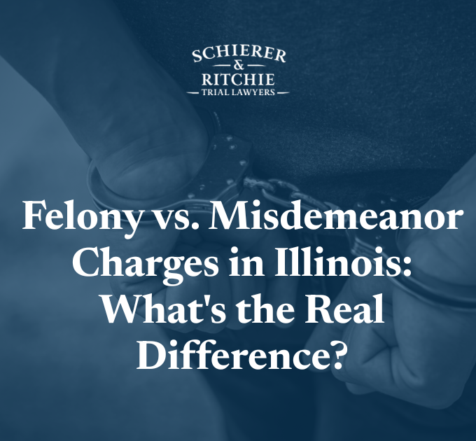 Felony vs. Misdemeanor Charges in Illinois: What's the Real Difference?